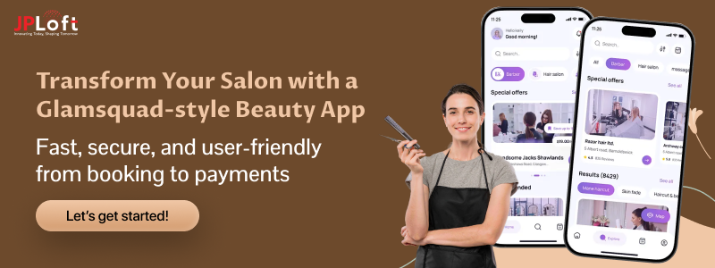 Develop an App Like Glamsquad CTA